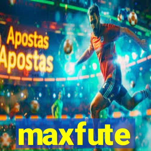 maxfute