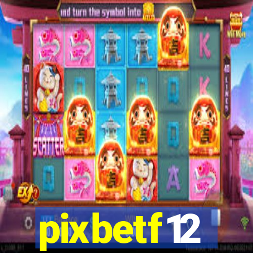 pixbetf12