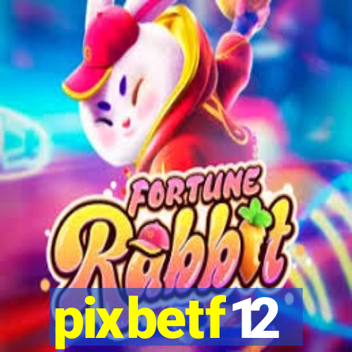 pixbetf12