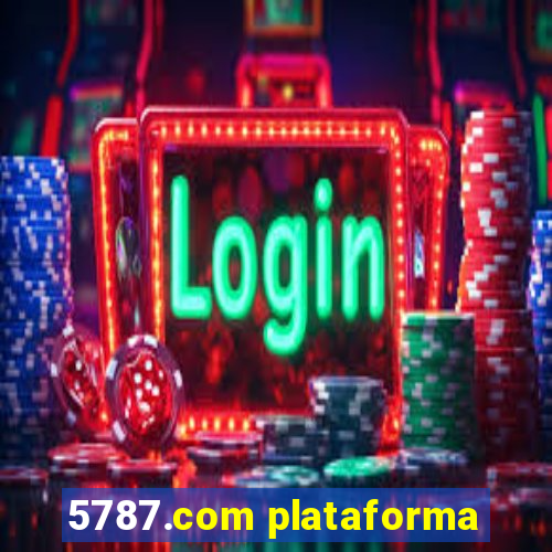 5787.com plataforma