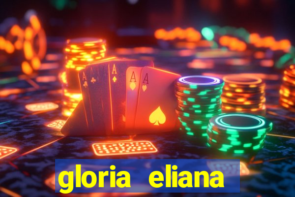 gloria eliana ribeiro letra