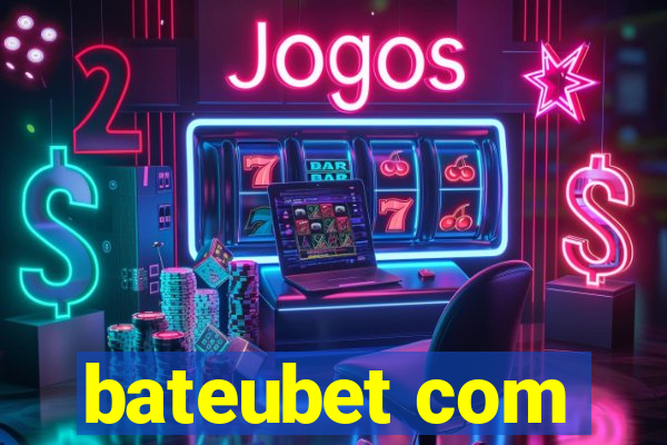 bateubet com