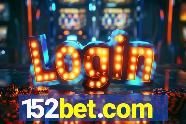 152bet.com