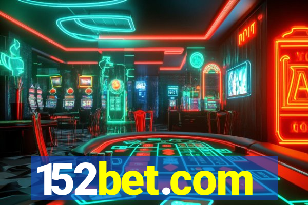 152bet.com