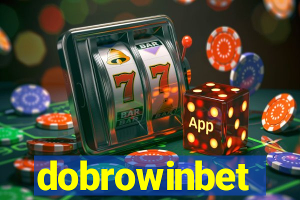 dobrowinbet