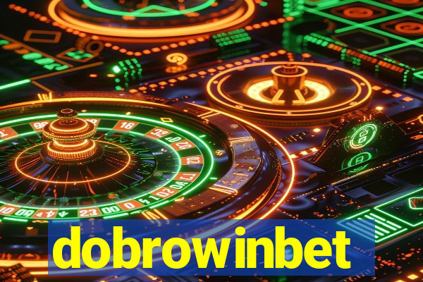 dobrowinbet