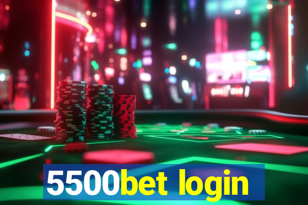 5500bet login