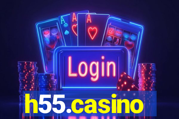 h55.casino