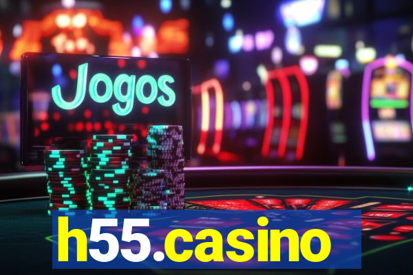 h55.casino