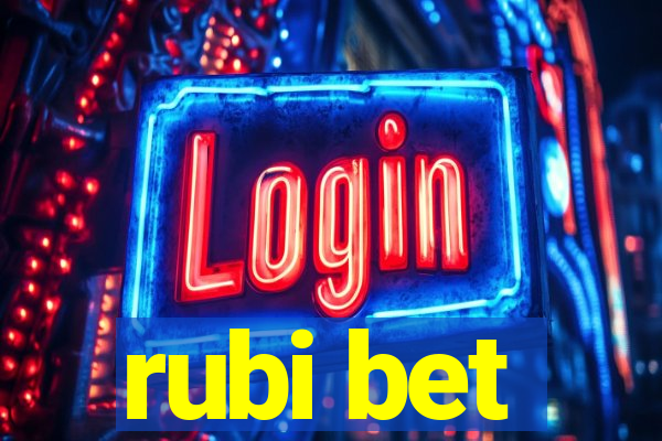 rubi bet