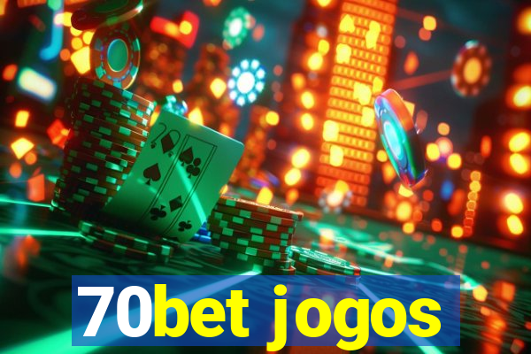 70bet jogos