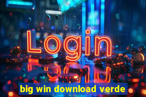 big win download verde