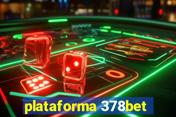 plataforma 378bet