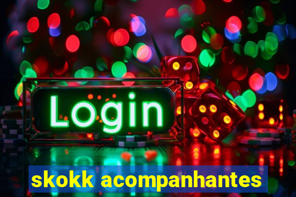 skokk acompanhantes