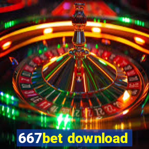 667bet download