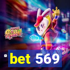 bet 569