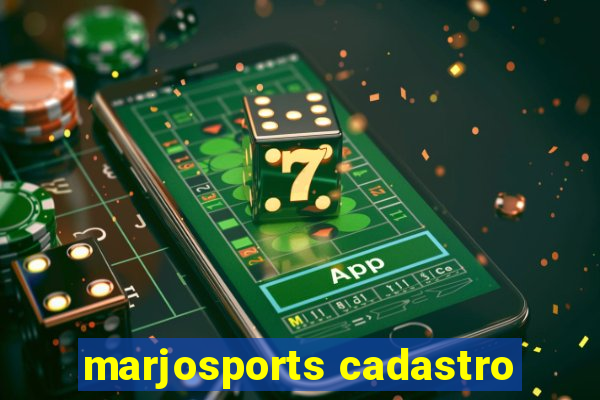 marjosports cadastro