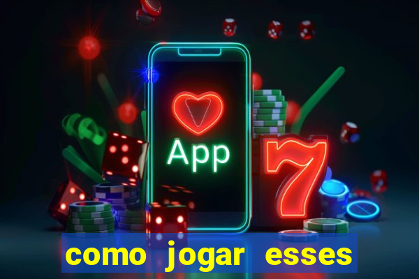 como jogar esses joguinhos que ganha dinheiro