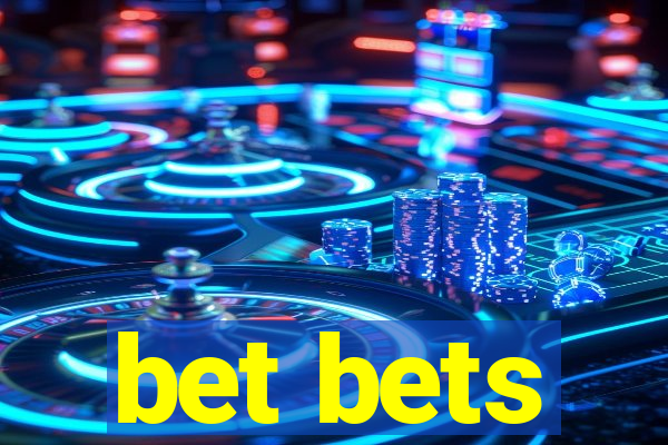 bet bets