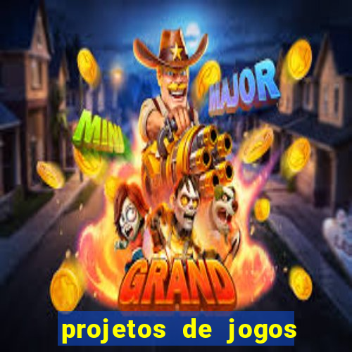 projetos de jogos internos escolares