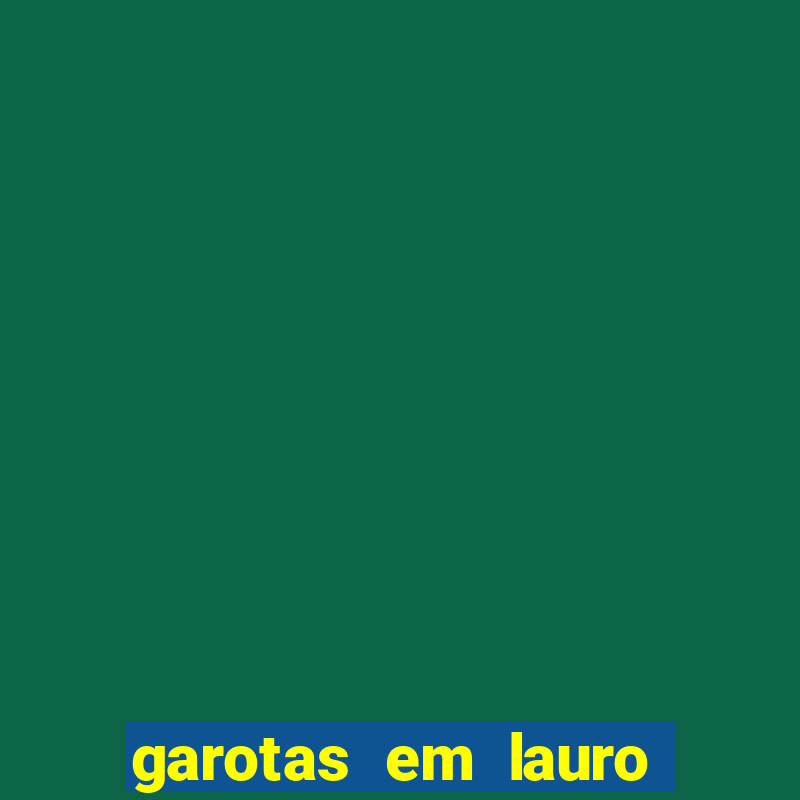 garotas em lauro de freitas