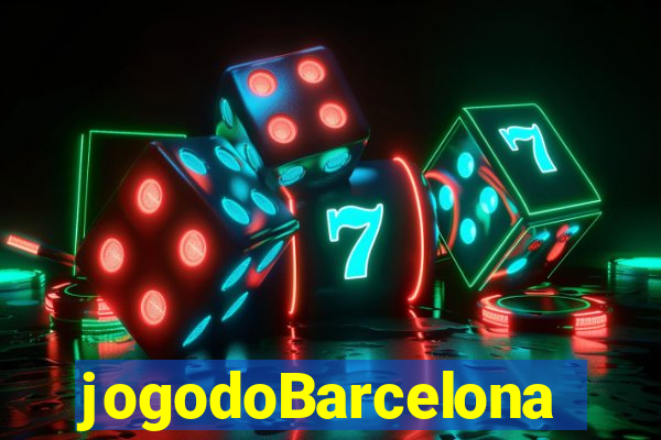 jogodoBarcelona