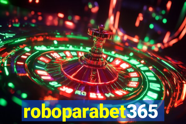 roboparabet365