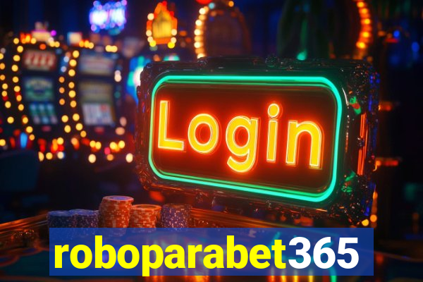 roboparabet365