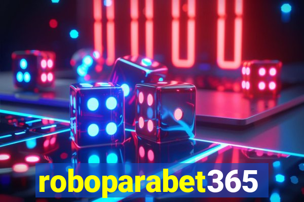 roboparabet365