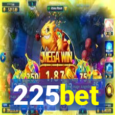 225bet