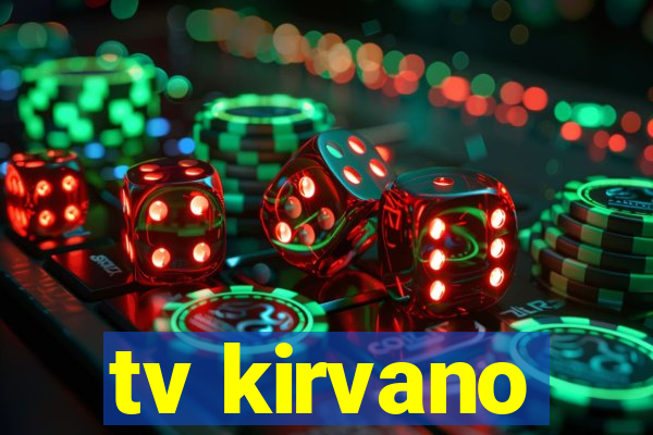 tv kirvano