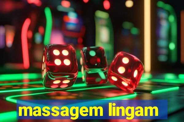 massagem lingam