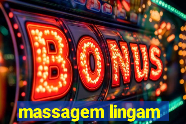 massagem lingam