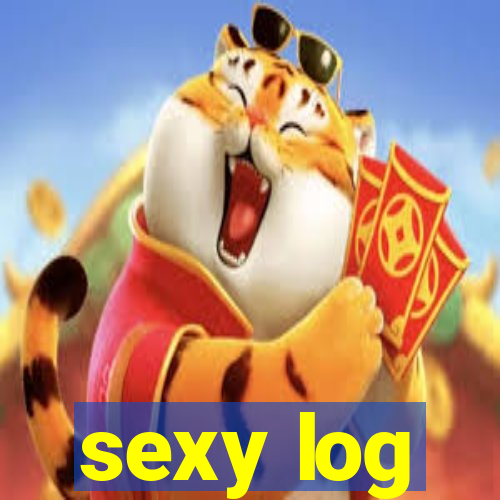 sexy log