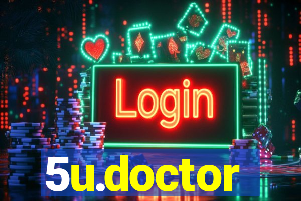 5u.doctor