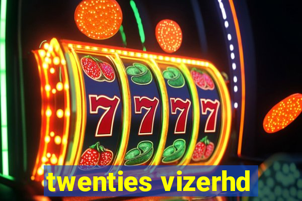 twenties vizerhd