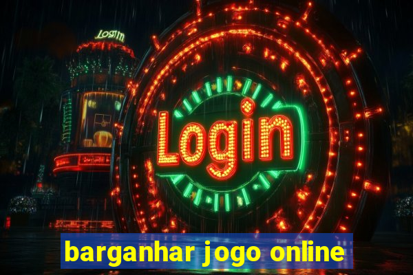 barganhar jogo online