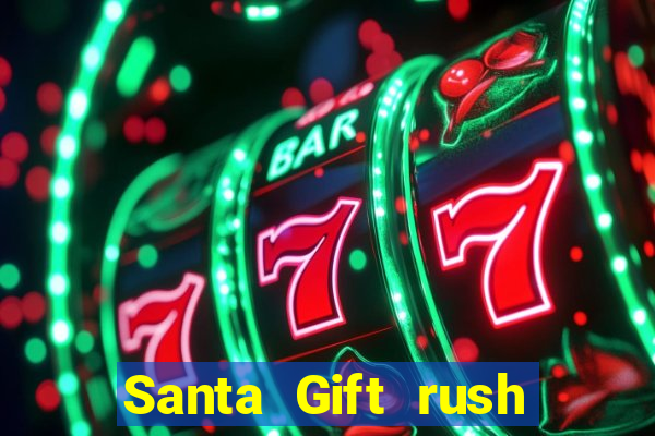 Santa Gift rush demo santa's