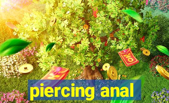 piercing anal