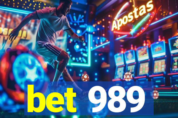 bet 989