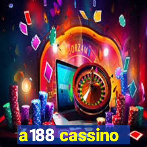 a188 cassino