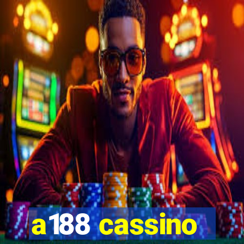 a188 cassino