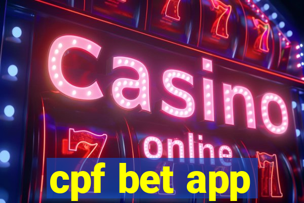 cpf bet app