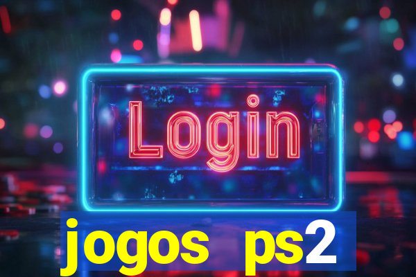 jogos ps2 traduzidos pt br