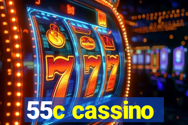 55c cassino