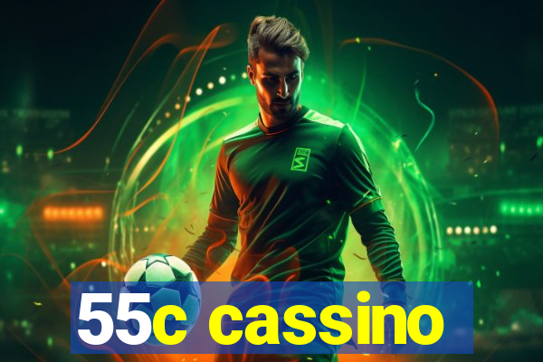 55c cassino