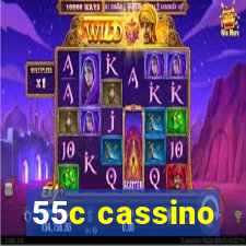 55c cassino