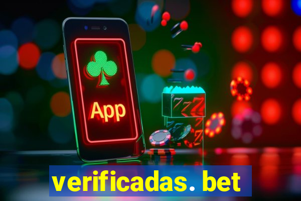 verificadas. bet