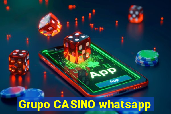 Grupo CASINO whatsapp