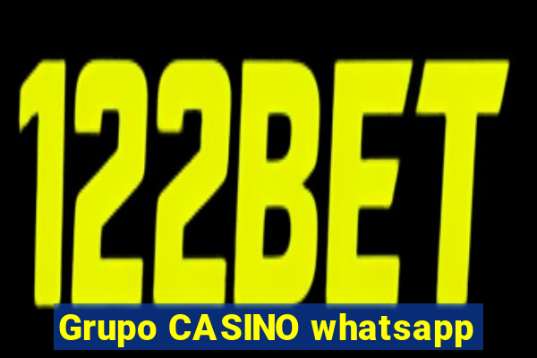 Grupo CASINO whatsapp